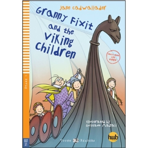 Granny Fixit And The Viking Children - Young Hub Readers Sta