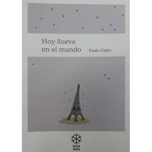 Hoy Llueve En El Mundo - Paula Giglio