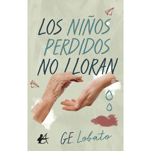 Los Niãâ±os Perdidos No Lloran, De E. Lobato, Gonzalo. Editorial Editorial Adarve, Tapa Blanda En Español