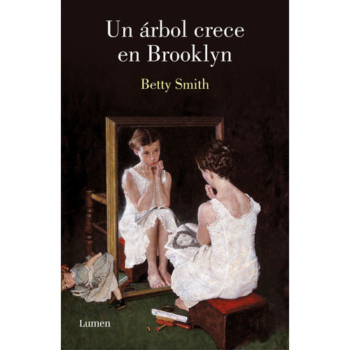 Un Ãâ¡rbol Crece En Brooklyn, De Smith, Betty. Editorial Lumen, Tapa Blanda En Español