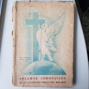 Libro Solemne Coronacion De La Santisima Virgen Del Rosario