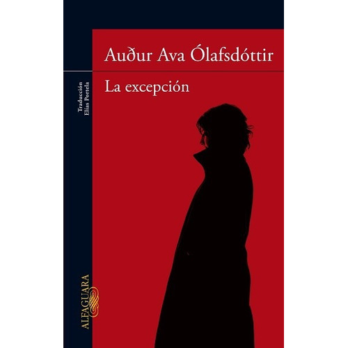 La Excepción - Ólafsdóttir Audur Ava