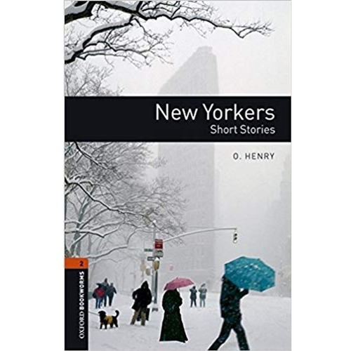 New Yorkers + Mp3 - Oxford Bookworms Library 2, de Henry, O.. Editorial Oxford University Press, tapa blanda en inglés internacional, 2018
