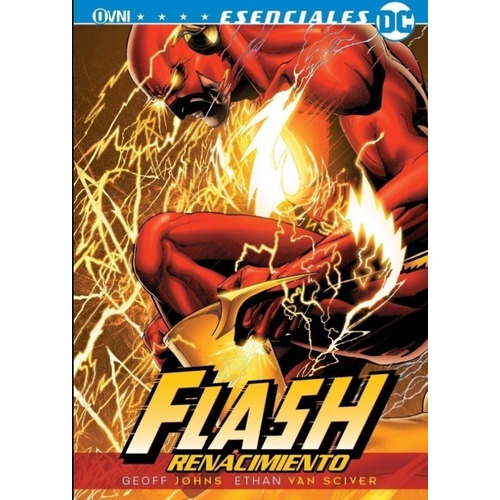 Flash: Renacimiento: Renacimiento, De Johns. Serie Flash, Vol. 1. Editorial Ovni Press, Tapa Blanda, Edición 1 En Español