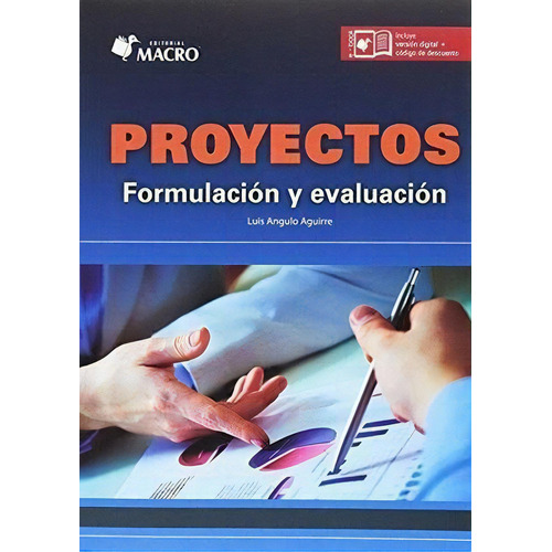 Proyectos. Formulación Y Evaluación, De Angulo, Luis. Editorial Empresa Editora Macro En Español