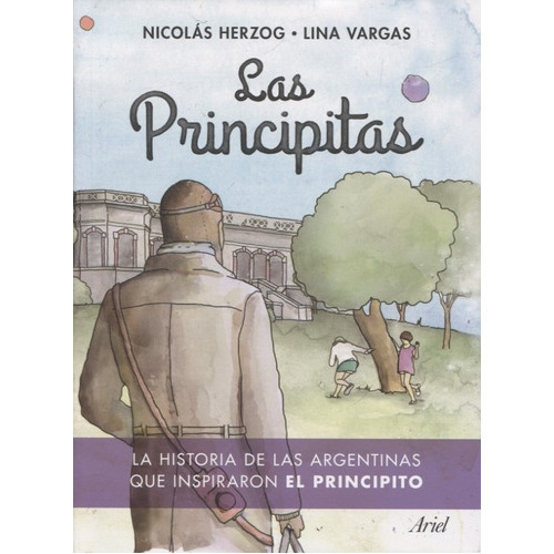 LAS PRINCIPITAS, de Nicolas Herzog y lina vargas. Editorial Ariel en español