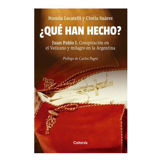 Que Han Hecho? - Nunzia Locatelli / Cintia Suarez