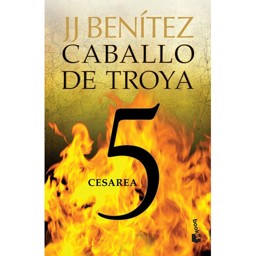 Libro Caballo De Troya 5: Cesarea - J. J. Benítez