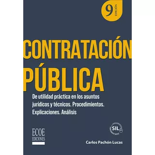 Contratación Pública, De Carlos Pachón Lucas. Editorial Ecoe Edicciones Ltda, Tapa Blanda, Edición 2023 En Español