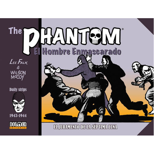 THE PHANTOM 1943-1944, de Falk, Lee. Editorial sin fronteras, tapa dura en español