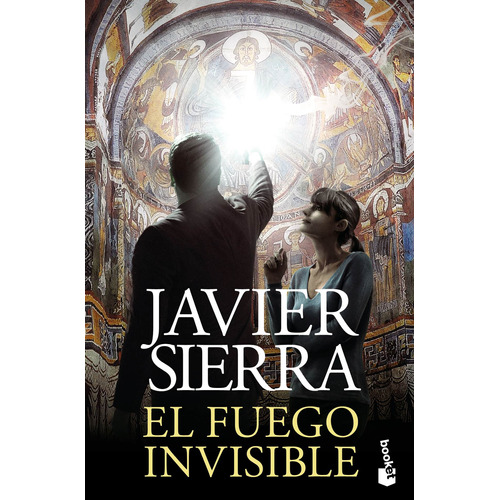 El fuego invisible: Novela galardonada con el Premio Planeta 2017, de Sierra, Javier. Serie Booket Editorial Booket México, tapa blanda en español, 2022