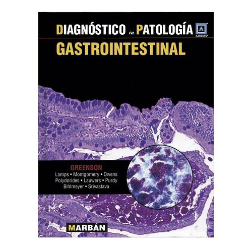 Diagnóstico En Patología Gastrointestinal, De Greenson Y S. Editorial Marban, Tapa Dura En Español, 2012