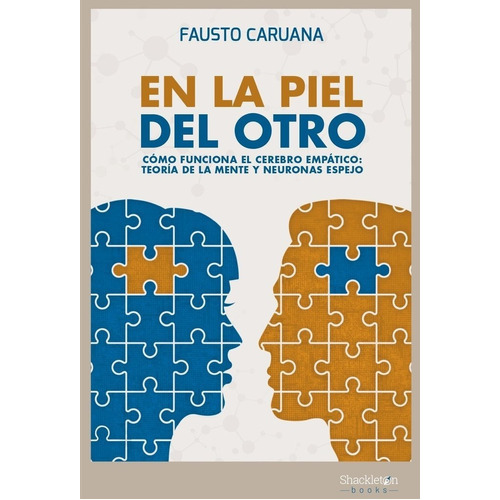 En La Piel Del Otro, De Caruana, Fausto. Editorial Shackleton Books, Tapa Blanda En Español