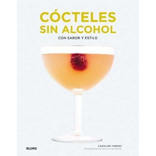 Libro Cocteles Sin Alcohol De Caroline K. Hwang