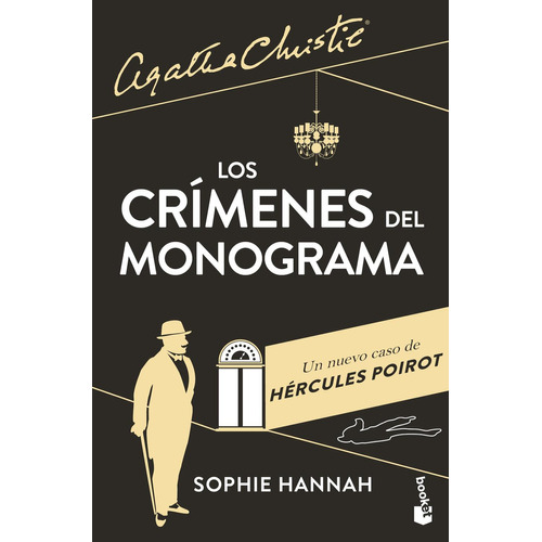 Los Crímenes Del Monograma: Un Nuevo Caso De Hércules Poirot, De Sophie Hannah., Vol. 1.0. Editorial Booket, Tapa Blanda, Edición 1.0 En Español, 2023
