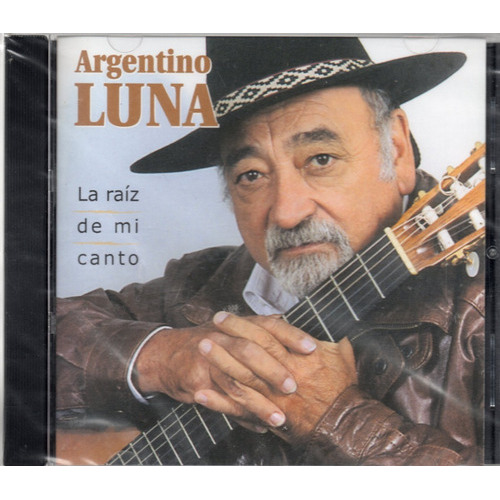 Argentino Luna La Raiz De Mi Canto - Los Chiquibum