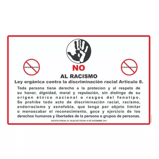 Cartel De Prohibido Discriminación Racial _vinil 50 X 80 Cm