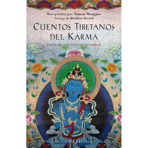 Cuentos Tibetanos Del Karma