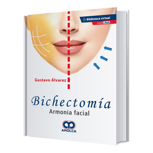 Libro Bichectomía Armonía Facial Gustavo Álvarez 