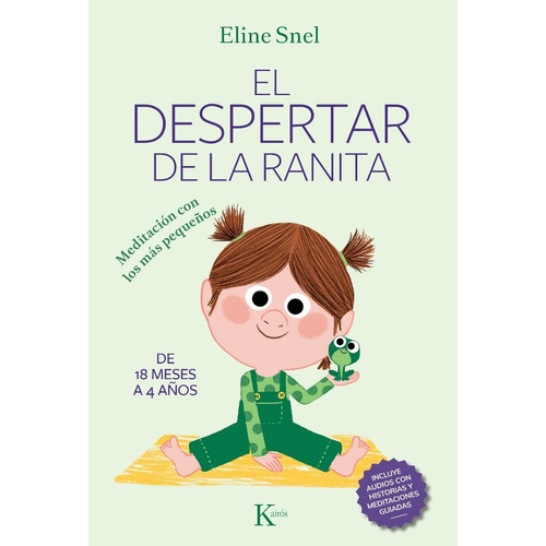 El Despertar De La Ranita . Meditacion Con Los Mas Pequeños