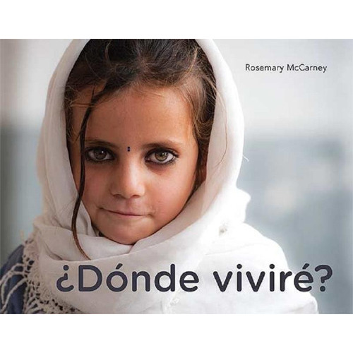 Donde Vivire?, De Rosemary Mccarney. Editorial Juventud, Tapa Cartone En Español