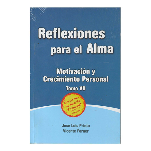 Reflexiones Para El Alma Tomo Vii Motivacion Y Crecimiento P, de PRIETO, JOSE LUIS. Editorial Reflexiones Para El Alma en español