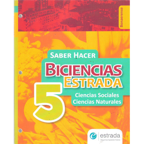 Biciencias 5 Bonaerense, De Vários Autores. Editorial Estrada, Tapa Blanda En Español, 2016