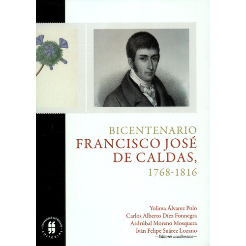 Libro Bicentenario Francisco Jose De Caldas 1768-1816