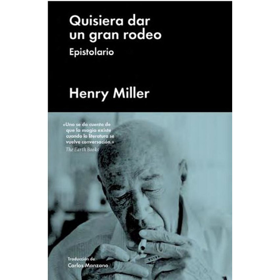 Quisiera Dar Un Gran Rodeo - Henry Miller