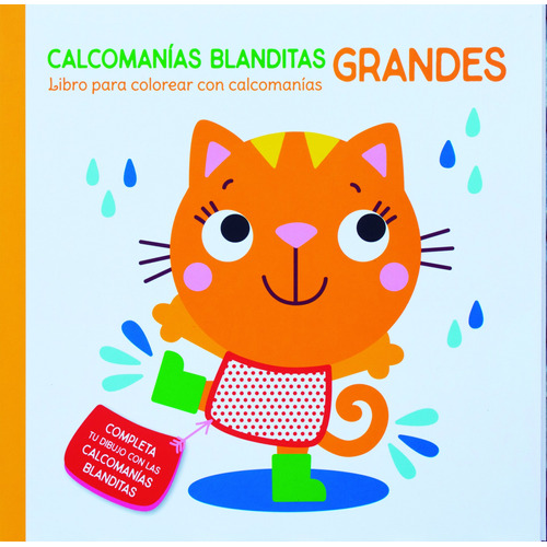 Calcomanías Blanditas Grandes: Gato.: Libro para colorear con calcomanías : Gato, de Varios. Editorial Jo Dupre Bvba (Yoyo Books), tapa blanda en español, 2022