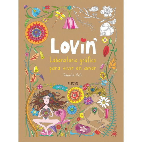 Lovin, Laboratorio Gráfico Para Vivir En Amor.