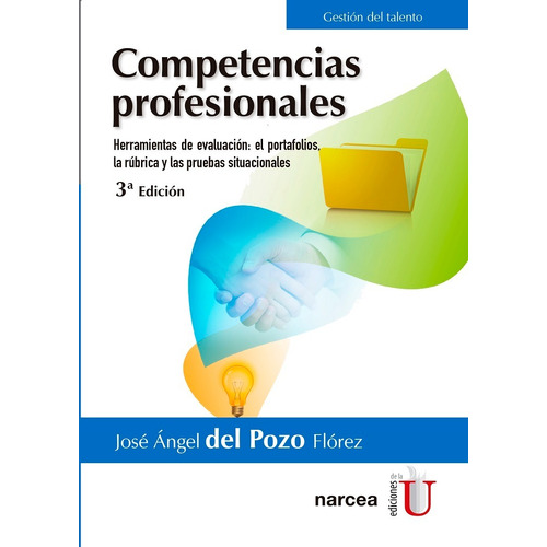 Competencias Profesionales: Herramientas De Evaluacion: El P