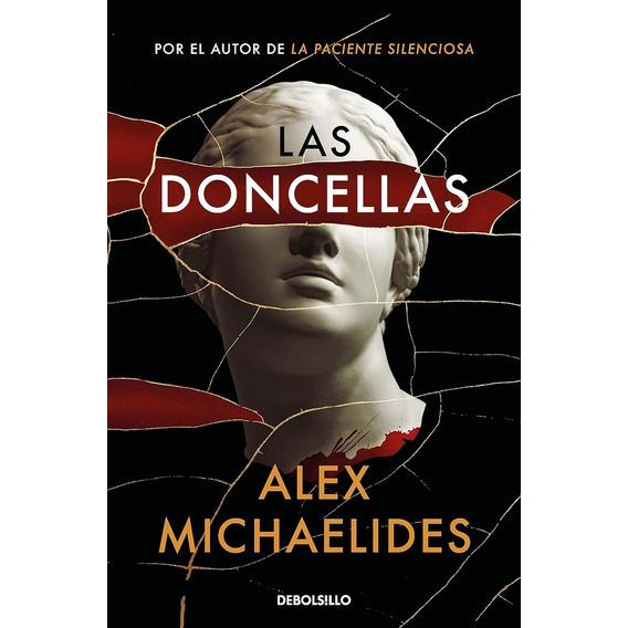 Doncellas, Las  - Alex Michaelides