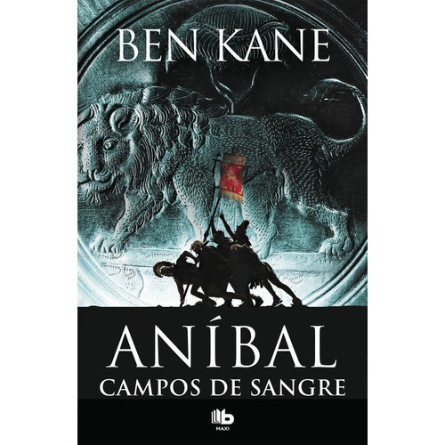 Campos De Sangre (anibal 2) - Kane, Ben