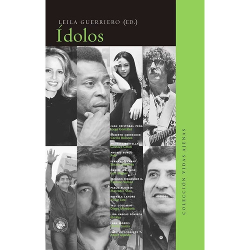 Idolos - Leila Guerrero, de Guerreiro, Leila. Editorial Edic.Univ.Diego Portales, tapa blanda en español, 2023