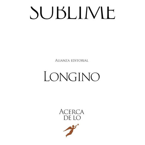Acerca de lo sublime, de Longino. Alianza Editorial, tapa blanda en español