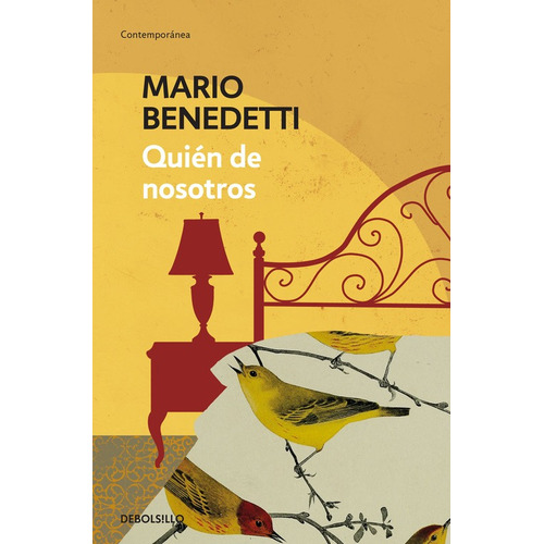 Quién de nosotros, de Benedetti, Mario. Serie Contemporánea Editorial Debolsillo, tapa blanda en español, 2015