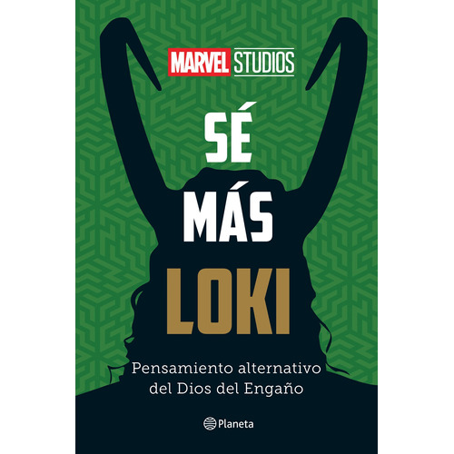 Sé más Loki, de Marvel. Serie Marvel Editorial Planeta México, tapa dura en español, 2022