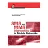 Sms And Mms Interworking In Mobileworks, De Arnaud Henry-labordere. Editorial Artech House Publishers En Inglés