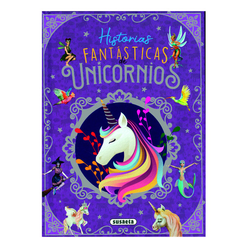 Historias Fantasticas De Unicornios(t.d) 