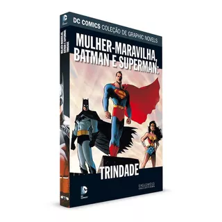 Dc Gn Ed 21 -batman Superman Mulher-maravilha: Trindade