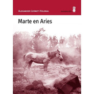 Marte En Aries, Alex Lernet Holenia, Minúscula
