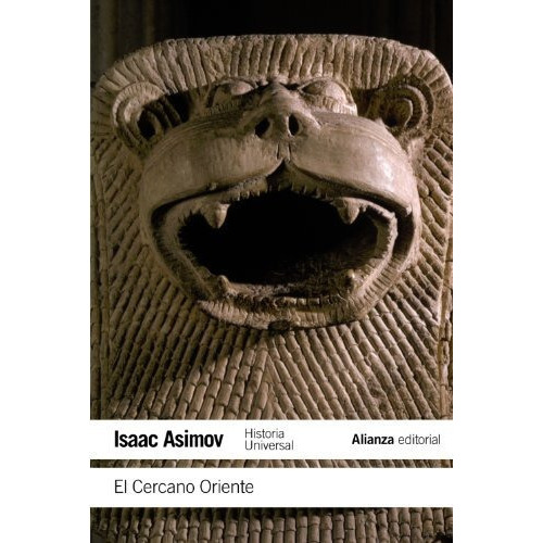 El Cercano Oriente, De Asimov, Isaac. Editorial Alianza, Tapa Blanda En Español, 2011