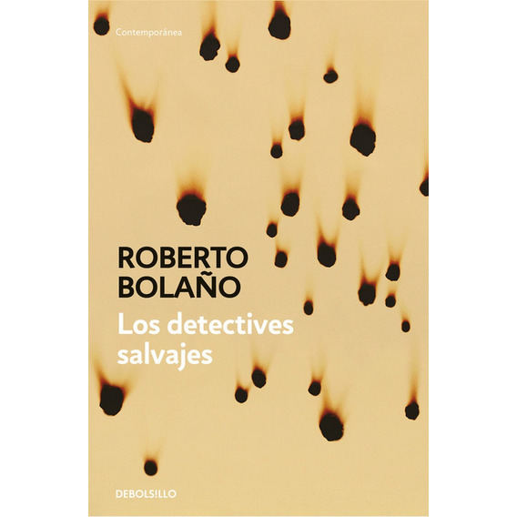 Detectives Salvajes,los - Bolaño,roberto