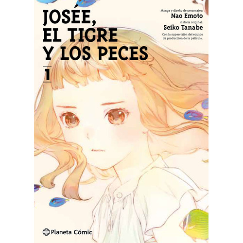 Libro Josee, El Tigre Y Los Peces Nº 01/02 - Seiko Tanabe