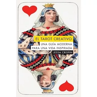 Libro El Tarot Creativo - Edicion Bolsillo - Jessa Crispin