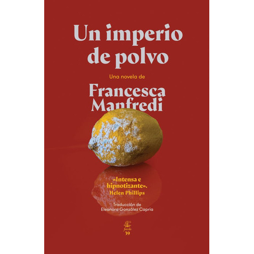 Un Imperio De Polvo, De Francesca Manfredi. Fiordo Editorial, Tapa Blanda En Español, 2023