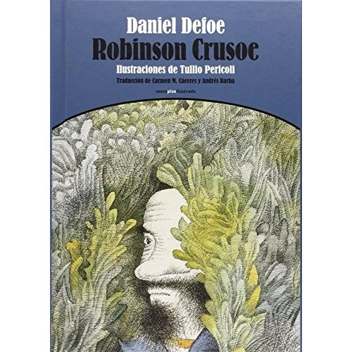 Robinson Crusoe - Daniel Defoe