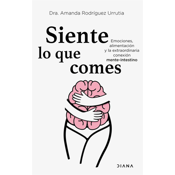 Libro Siente Lo Que Comes