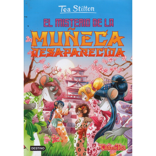 El Misterio De La Muñeca Desaparecida 10 Tea Stilton